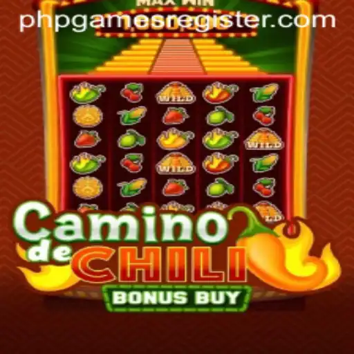 Exploring the Thrills of CaminodeChiliBonusBuy in PHPGAMES
